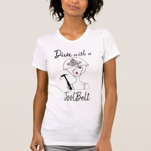Camiseta "Diva Com Cinto De Ferramentas!"