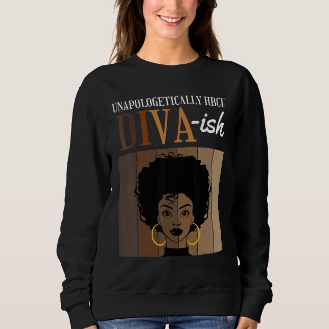 Camiseta Divas de HBCU sem desculpas ish Faculdades Históri (Frente)
