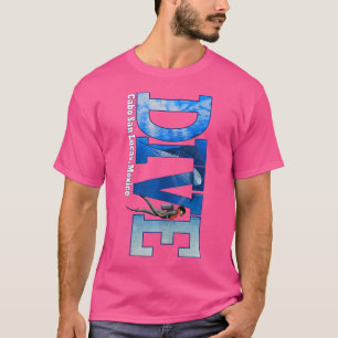 Camiseta Dive Cabo San Lucas Scuba Merging Snorkeling