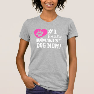 Camiseta Diversão #1 Cachorro Totalmente Rockin Mamãe (cinz
