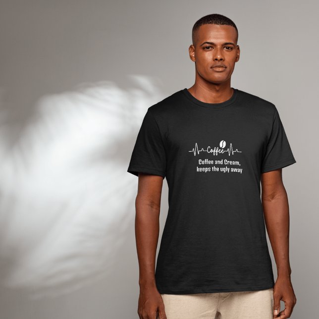 Camiseta diversão Coffee Coffee Cream fica feio (Criador carregado)