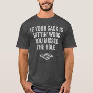 Camiseta Diversão Cornhole Mulheres Homens Seu Buraco é Meu