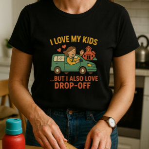 Camiseta Diversão da Camisa-Mãe; Eu Amo Meus Filhos E Caem
