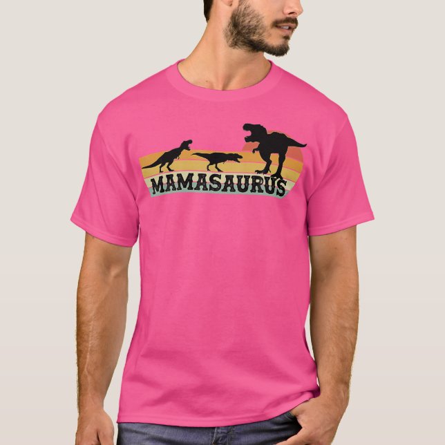 Camiseta Diversão Da Família Mamasaurus T-Rex Para A Mãe -  (Frente)
