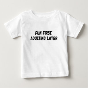 Camiseta Diversão da primeira adaptação mais tarde