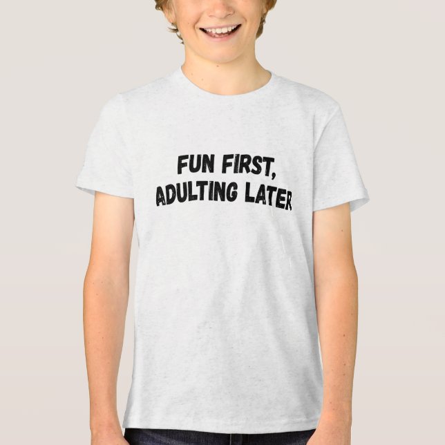 Camiseta Diversão da primeira adaptação mais tarde (Frente)