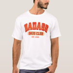 Camiseta Diversão de Trendência Legal do Clube de Pai de Ba<br><div class="desc">Junte-se ao Clube do Pai Badass com esta camisa legal! Trendy retro design para um presente de Dia de os pais divertido. Saúde a pais incríveis!</div>