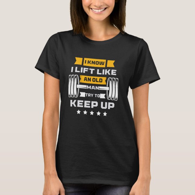 Camiseta Diversão Do Elevador De Peso Eu Sei Que Levanto Co (Frente)