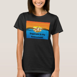 Camiseta Diversão Dogecoin é minha Cripto de Reforma