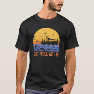 Camiseta diversão é só trolar com isso trolling pescando