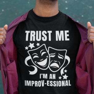 Camiseta Diversão IMPROV Confie em mim Sou um Improv-ession