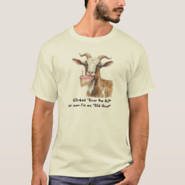 Camiseta Diversão Subiu "Além da Colina" agora um "Velho Bo