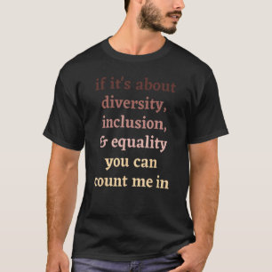 Camiseta Diversidade Inclusão Igualdade Protesto Político C