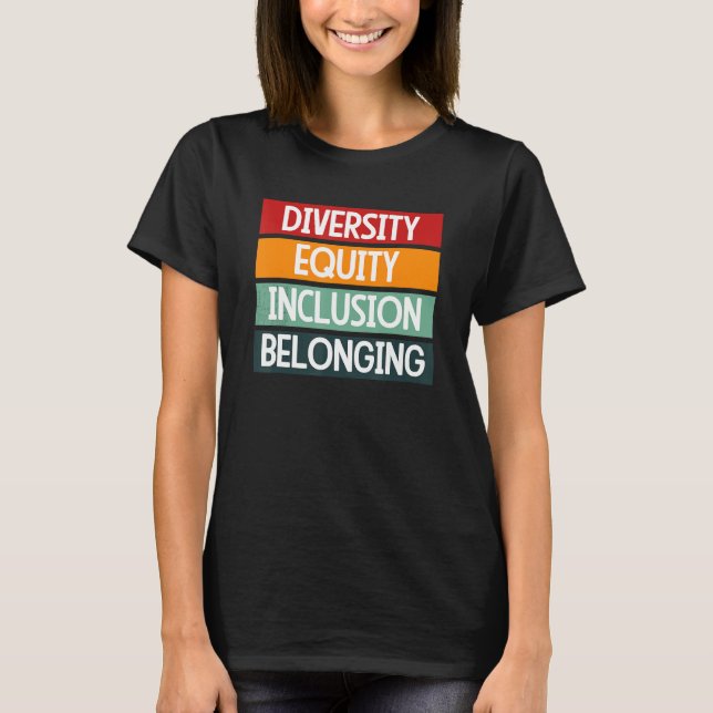 Camiseta Diversity Equity Inclusion Belonging 1 (Frente)
