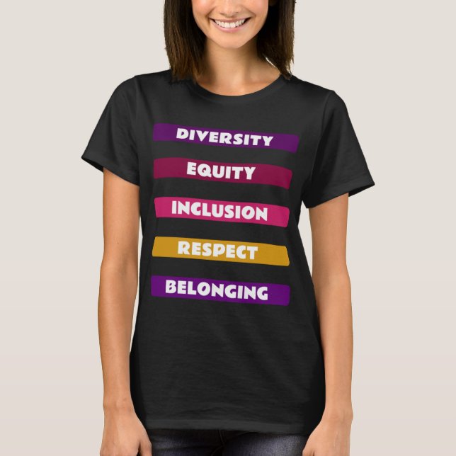 Camiseta Diversity Equity Inclusion Respect Belonging Pack  (Frente)