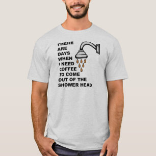 Camiseta Divertida com Chuveiro de Café