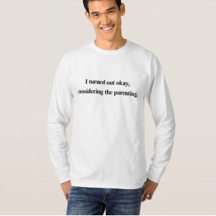 Camiseta Divertida de Pais – Eu Me Saí Bem