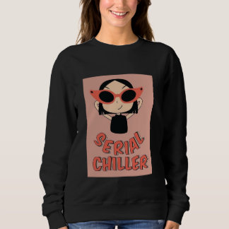 Camiseta Divertida de Serial Chiller | Garota Fofa