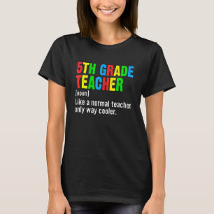 Camiseta Divertida Definição de Professora do 5º Ano Primei