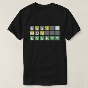 Camiseta Divertida Melhor Mãe de Todos os Tempos - Wordle M