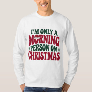 Camiseta Divertida Natal 2025 Pessoa Matutina
