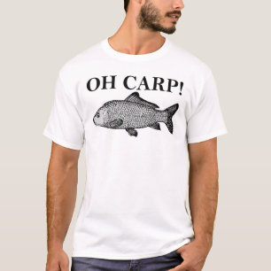 Camiseta Divertida Oh Carp Oh Crap