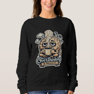 Camiseta Divertida Pensando Demais Em Andamento