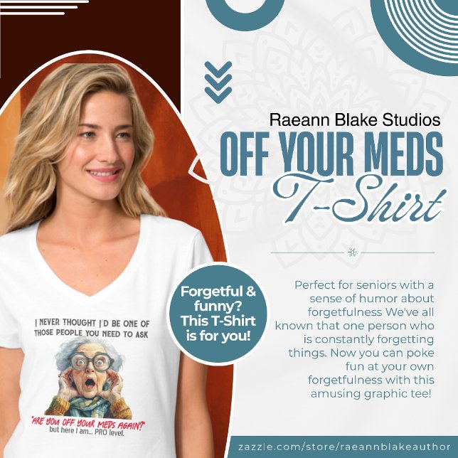 Camiseta Divertida 'Sem Seus Remédios' (Criador carregado)