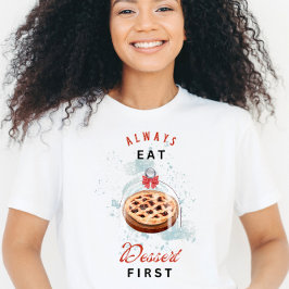 Camiseta Divertida Sobremesa Primeiro