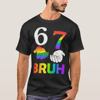 Camiseta Divertido 67 Bruh Meme Seis Sete Mês do Orgulho LG
