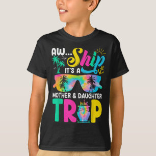Camiseta Divertido Ah Navio É Uma Viagem Mãe Filha Mães D