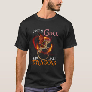 Camiseta Divertido Apenas Uma Menina Que Ama Dragões Mulher