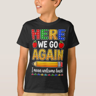 Camiseta Divertido Aqui Vai Professor Quer Dizer Bem-vindo