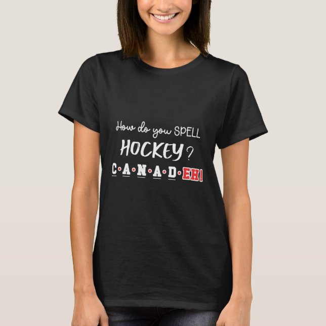 Camiseta Divertido Canadá Hóquei Eh Ortografia Canadense  (Frente)