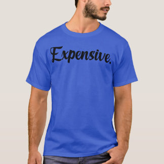 Camiseta Divertido caro