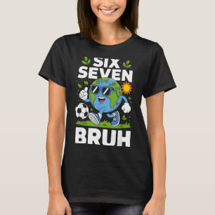 Camiseta Divertido dia da terra 67 meme bruh futebol pijama