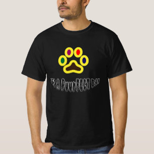 Camiseta Divertido “É um Dia Puuperfeito” patas de gato col