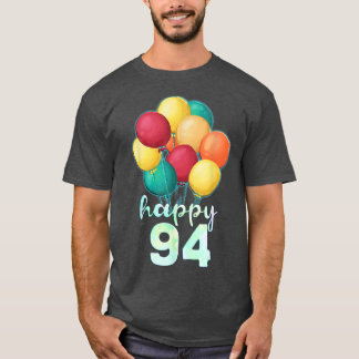 Camiseta Divertido Feliz Balões Coloridos de 94 Anos 94