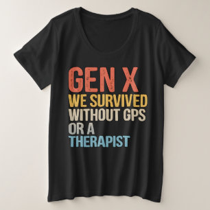 Camiseta Divertido Geração X Sobreviveu Sem Terapeuta GPS