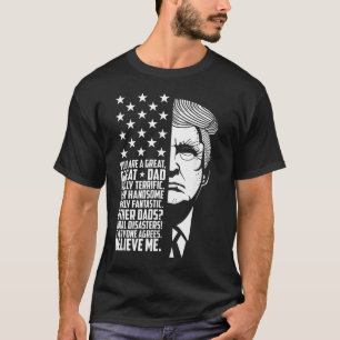 Camiseta Divertido Grande Pai Donald Trump Dia dos Pais