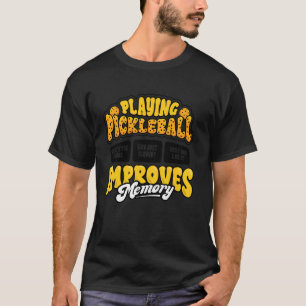 Camiseta Divertido Jogar Pickleball Melhora Paddlebal Memór
