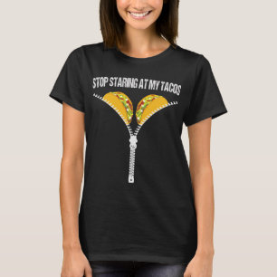Camiseta Divertido mexicano pare de olhar para meus tacos f