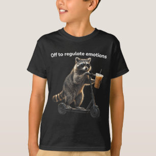 Camiseta Divertido para regular emoções guaxinim bebendoCaf