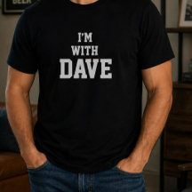 Divertido Personalizado Custom Estou Com Dave Aniv