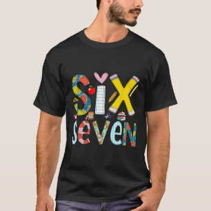 Camiseta Divertido Seis Sete 6 7 Meme Presente Professor Pa