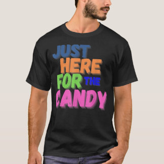 Camiseta Divertido Só estou aqui pelas guloseimas Halloween