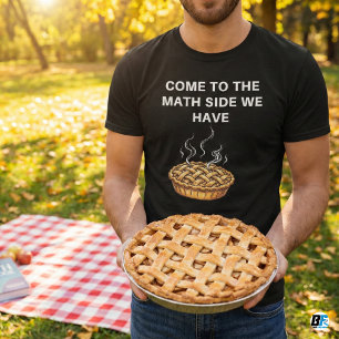 Camiseta Divertido Venha Para O Lado Da Matemática Nós Temo