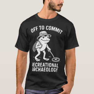 Camiseta Divertindo-se com Arqueologia Recreativa