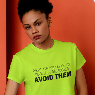 Camiseta Dividindo o Mundo, Um Sarcasmo de Cada Vez