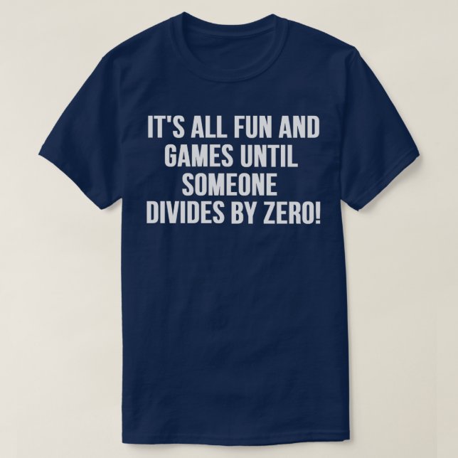 Camiseta Dividindo por Zero (Frente do Design)
